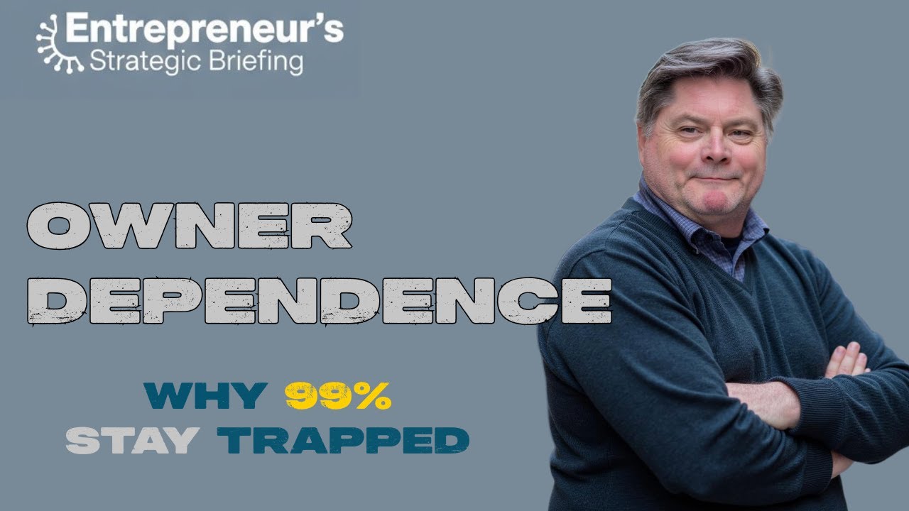 Only 1% of Firms Break Free From Owner Dependence. Here's Why