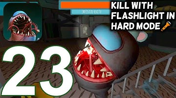 Imposter 3D: Online Horror - Gameplay Walkthrough part 23 - Flashlight Mode (Android)