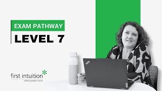 Level 7 Exam Pathway - First Intuition Professional Education Providers