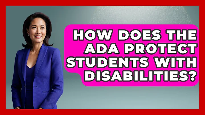 How Does The ADA Protect Students With Disabilities? - Special Education Learning