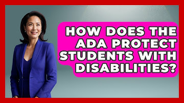 How Does The ADA Protect Students With Disabilities? - Special Education Learning