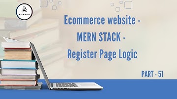 Ecommerce Website - MERN STACK - Register Page Logic | User Registration Functionality | Part - 51