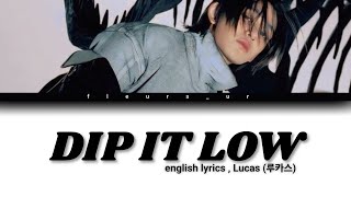 Lucas (루카스) - 'Dip It Low' [Lyric Video] Resimi