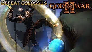 How To Defeat Colossus Easily  God Of War 2