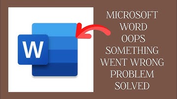 How To Solve Microsoft Word App Oops Something Went Wrong Please Try Again Later Problem