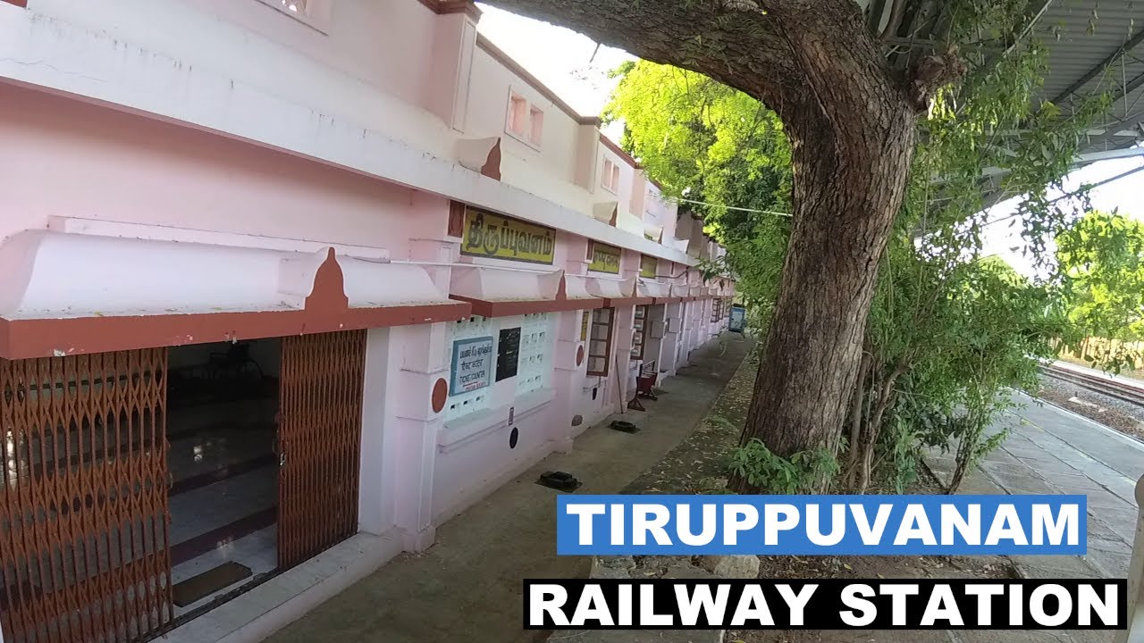 Tiruppuvanam Railway Station, Madurai Division