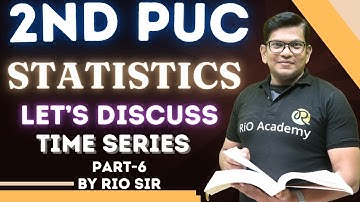 2nd PUC statistics | Time Series | PUC Exam 2024-25 #2ndpucstatistics #2ndpucexam