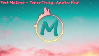 Post Malone - Yours Truly, Austin Post [AUDIO SPECTRUM]