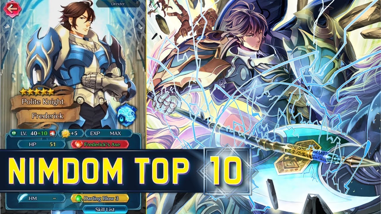 Redefining a Character! 🏃 The SWIFT Frederick & More! | Nimdom Top 10 #11 PT.1 【Fire Emblem Heroes】