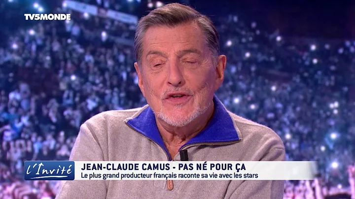 Jean-Claude CAMUS : "Johnny, Sardou, mes checs et ...