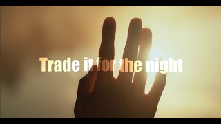 HAEVN Trade it for the night Lyrics Video (Unofficial) Resimi