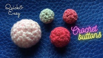 How to crochet a mini & big button tutorial/ Step by step
