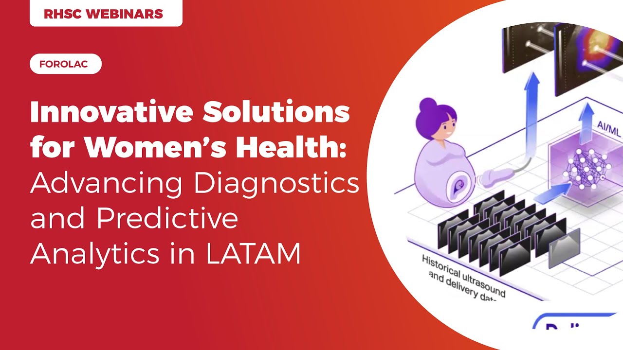 Innovative Solutions for Women’s Health: Advancing Diagnostics and Predictive Analytics in LATAM