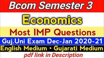 Economics | Bcom Sem-3 | Most IMP Questions | Guj.Uni Dec-Jan Exam 2020-21