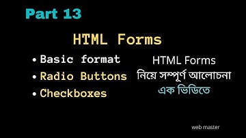 HTML Forms full explanation | Checkboxes, Radio Buttons  [bangla]