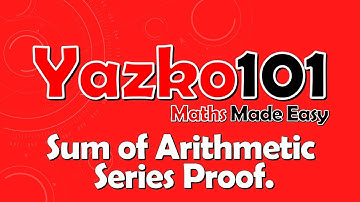 Proof of Finite Arithmetic Series Formula // A Level Maths Revision