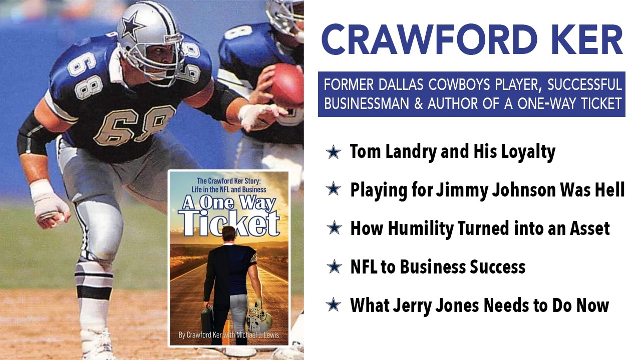 Crawford Ker Talks About Playing for Dallas Cowboys in New Book, Including Pain, Ego and Betrayal
