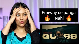 Emiway Bantai - Guess | Reaction Pooja Chandola