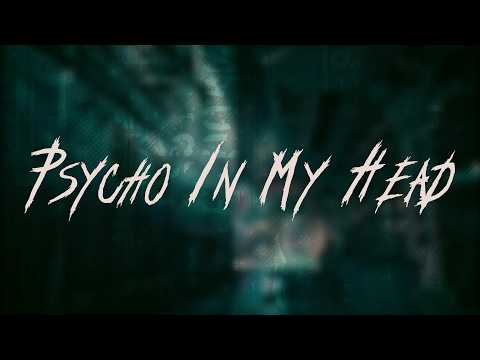 Skillet - Psycho In My Head | Lyrics