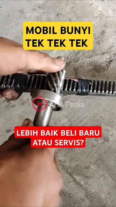 Mobil Bunyi Tek Tek Tek, apakah lebih baik beli baru atau servis?
