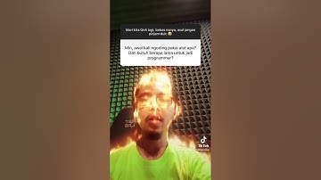 Pertama ngoding pake alat apa dan butuh berapa lama? #programmerzamannow