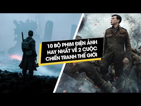 Video: Những Bộ Phim Hay Nhất Về Chiến Tranh