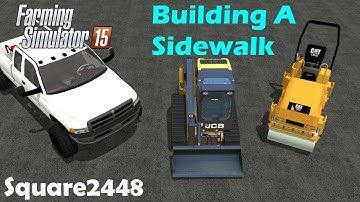 FS15: Building A Sidewalk