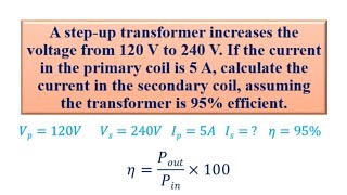 Efficiency of a Transformer Calculated - GCSE - A level 