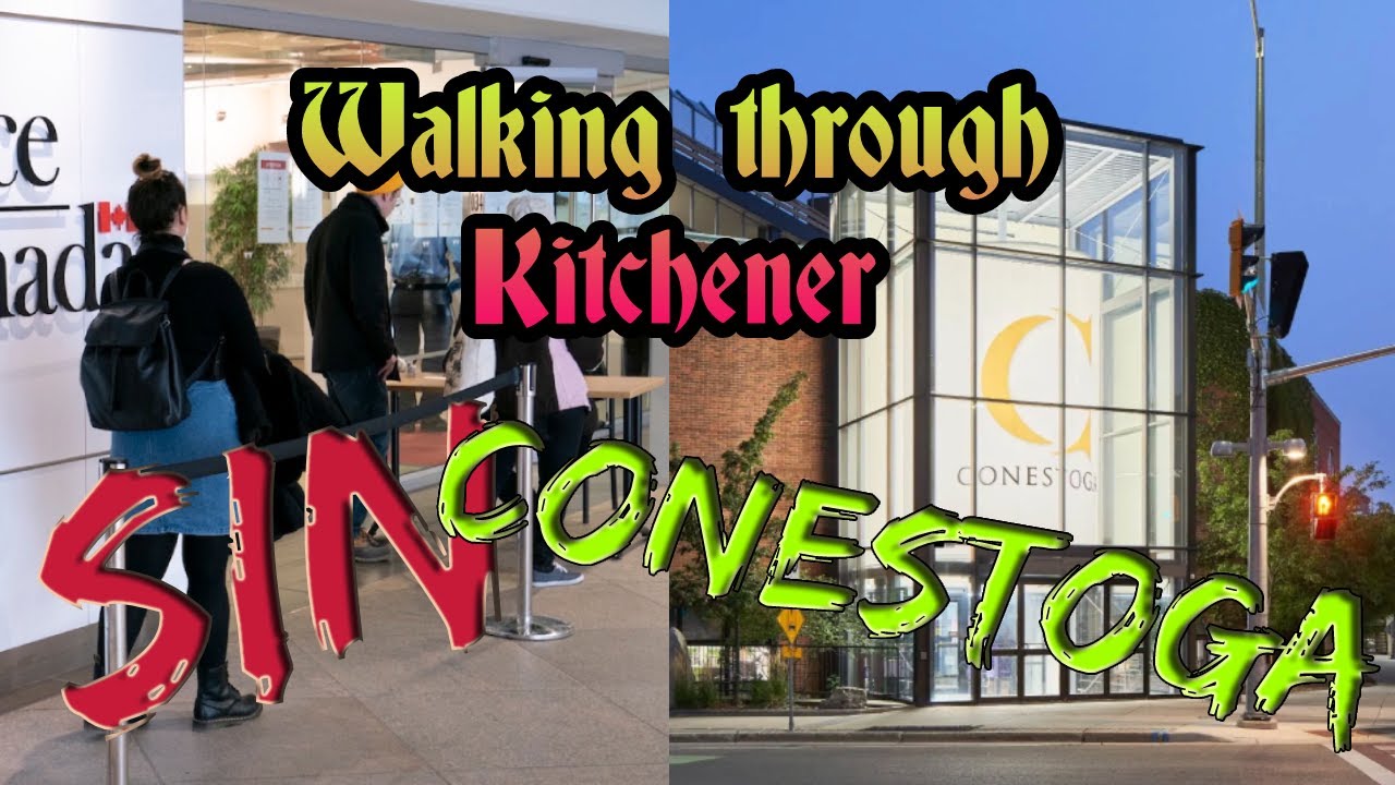 Walking to Service Canada for SIN📝 & Conestoga Kitchener Downtown