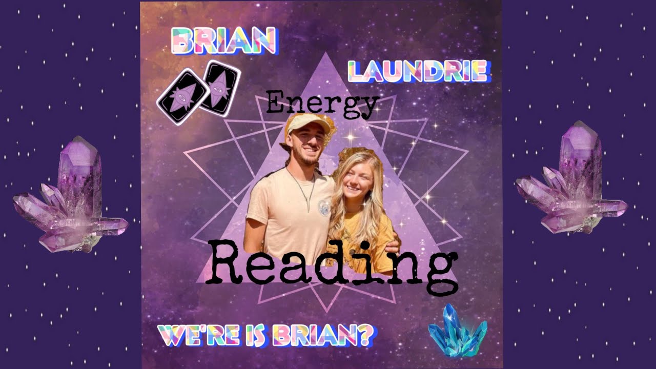 Brian Laundrie , PSYCHIC READING
