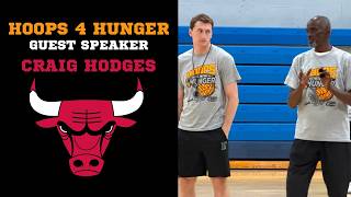 Craig Hodges (Chicago Bulls) Guest Speech at Hoops 4 Hunger basketball camp 2026
