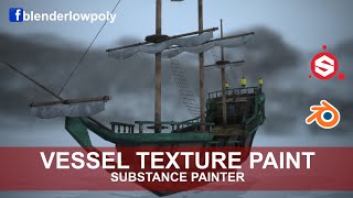 Timelapse Texture Paint Vessel | Substance Painter