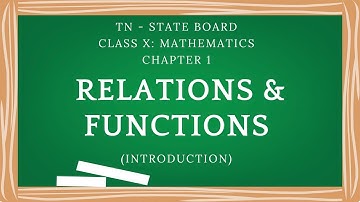 Chapter 1 Relations and Functions | TN Samacheer 10th Maths Solutions with step-by-step guide