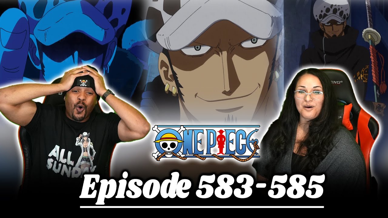 Law Is Ready For Smoke! One Piece Reaction Episode 583 584 585 | Op Reaction