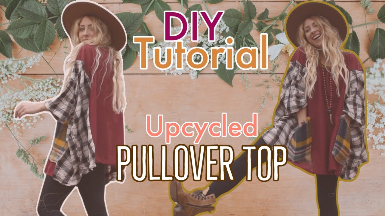 UPCYCLED FLANNEL | DIY TOP | BOHO FASHION | SEWING TUTORIAL | PLUS SIZE ...