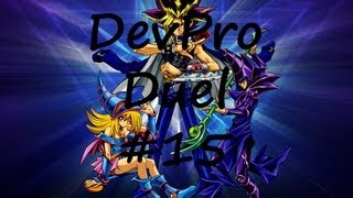 DevPro Duel 15: Jinzo Prophecy Turbo vs Glad Fists (Jinzo = GG This Format)