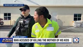 Florida man arrested on accusations of killing mother of his kids