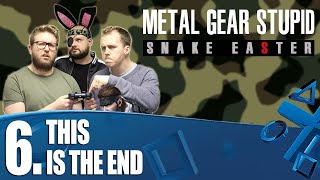 MGS Snake Easter 06 - This Is The End