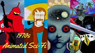 Animated Sci-Fi of the 1970s