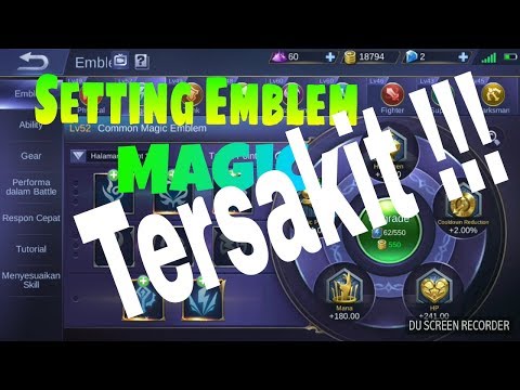 TIPS & TRICK SETTING EMBLEM TALENT MAGIC TERSAKIT 2018 By IRVAN JR - MOBILE LEGEND BANG BANG