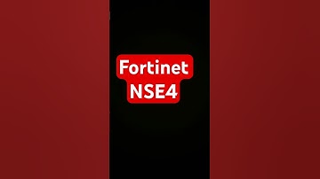 Cybersecurity certification exam - Fortinet NSE4