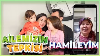 HAMİLEYİM - AİLEMİZİN TEPKİSİ