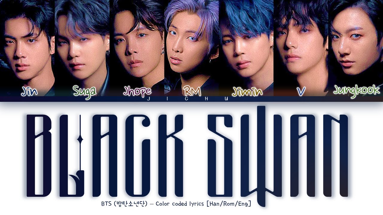 "BLACK SWAN" BTS (방탄소년단) Color coded lyrics YouTube