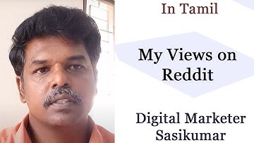SEO Class 30.2: The Power of Reddit - Digital Marketer Sasikumar (Tamil) #SasikumarTalks