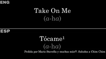 Take On Me (a-ha) — Lyrics/Letra en Español e Inglés