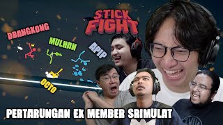 PERTARUNGAN EX MEMBER SRIMULAT!! - Stick Fight