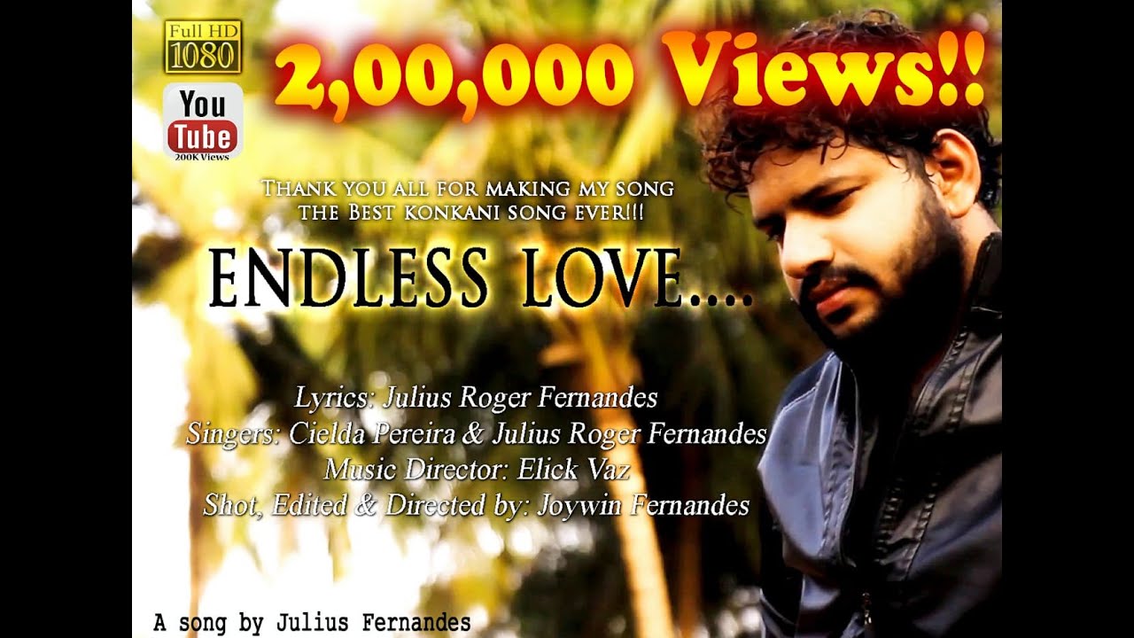 Endless Love  Konkani Love Song  Cielda Pereira  Julius Roger Fernandes 