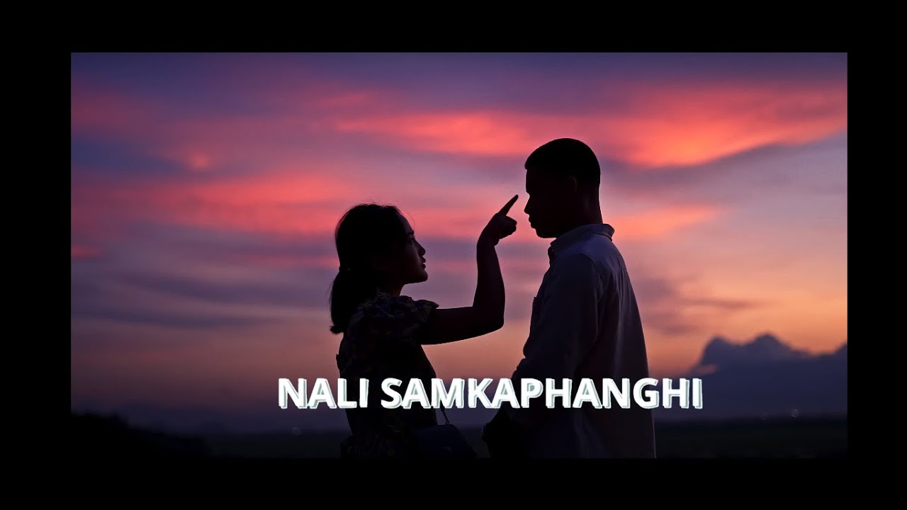 NALI SAMKAPHANGHI Official Music Video  Sumsil