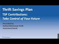 TSP Contributions: Taking Control of Your Future
