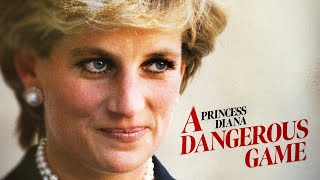 Princess Diana: A Dangerous Game (2023) - Full Documentary screenshot 2
